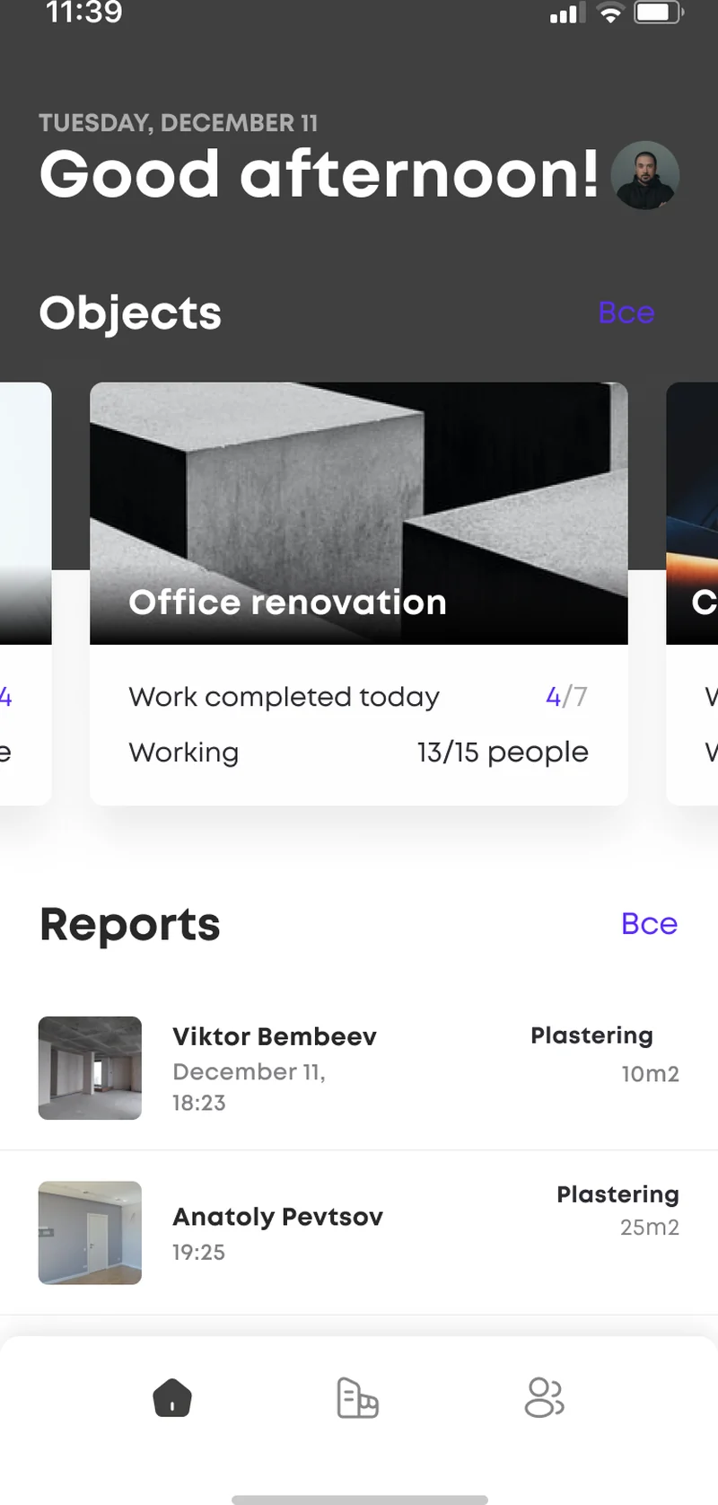 Construction app home dashboard — objects, work completed today, people working, and a live reports feed